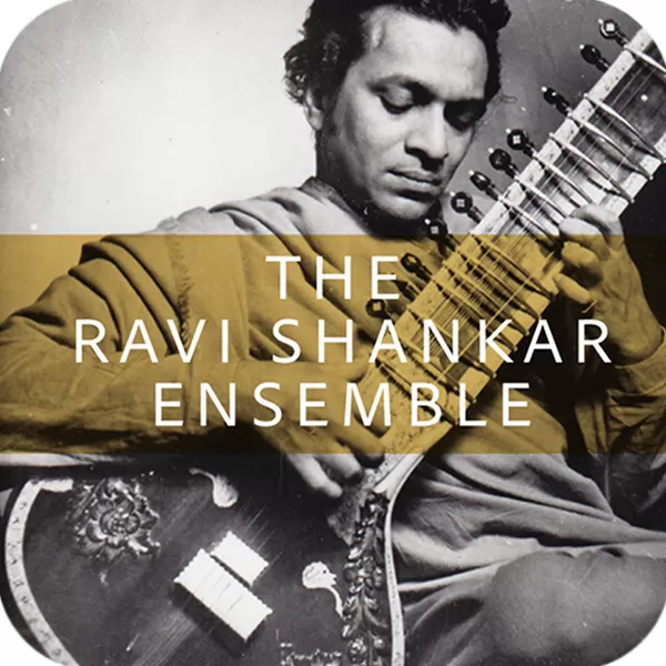 THE RAVI SHANKAR ENSEMBLE